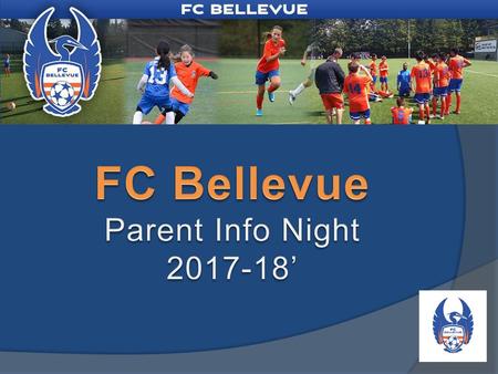 FC Bellevue Parent Info Night ’