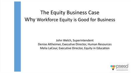 The Equity Business Case Why Workforce Equity is Good for Business