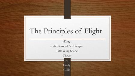 The Principles of Flight