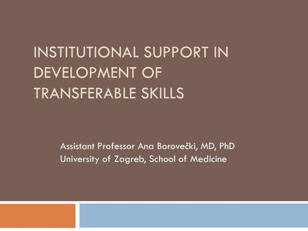 Institutional support IN development of Transferable Skills