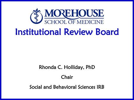 Institutional Review Board