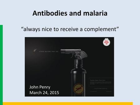 Antibodies and malaria