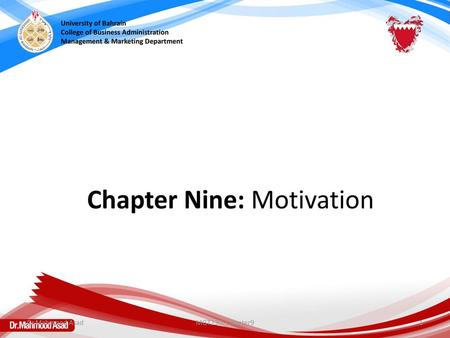 Chapter Nine: Motivation