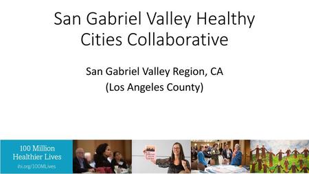 San Gabriel Valley Healthy Cities Collaborative