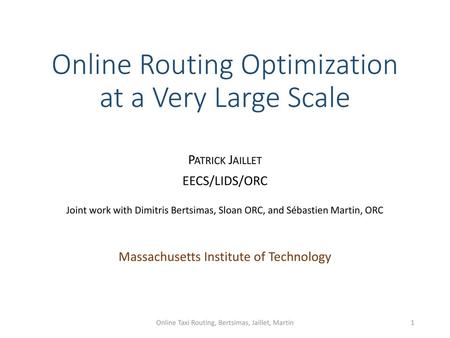 Online Routing Optimization at a Very Large Scale