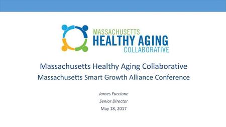 Massachusetts Healthy Aging Collaborative