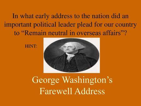 George Washington’s Farewell Address