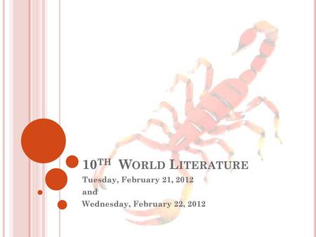 Tuesday, February 21, 2012 and Wednesday, February 22, 2012