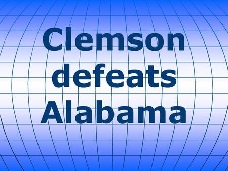 Clemson defeats Alabama