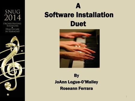 A Software Installation Duet