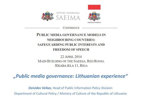 „Public media governance: Lithuanian experience“