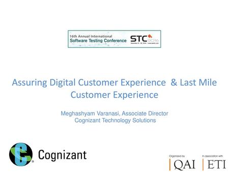 Assuring Digital Customer Experience & Last Mile Customer Experience