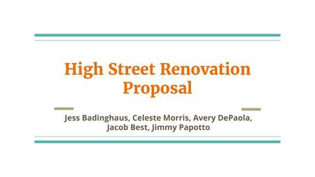 High Street Renovation Proposal