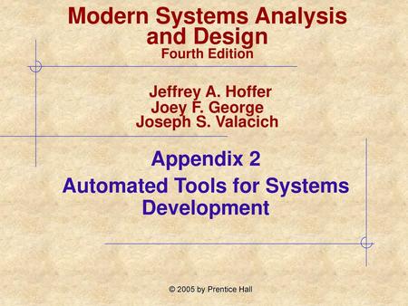 Appendix 2 Automated Tools for Systems Development