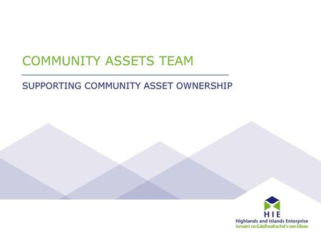 SUPPORTING COMMUNITY ASSET OWNERSHIP