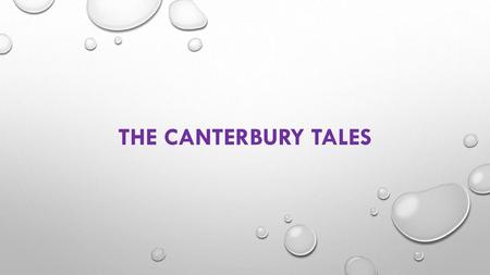 The Canterbury tales.