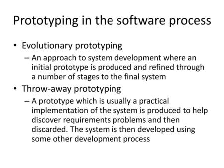 Prototyping in the software process