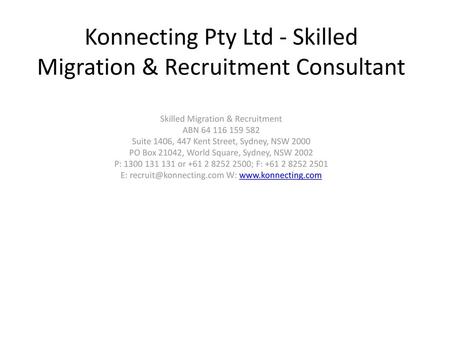 Konnecting Pty Ltd - Skilled Migration & Recruitment Consultant