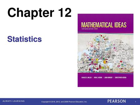 Chapter 12 Statistics.