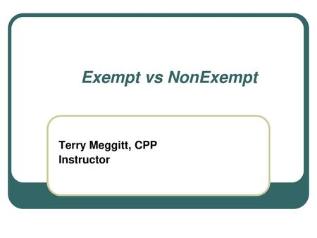 Terry Meggitt, CPP Instructor