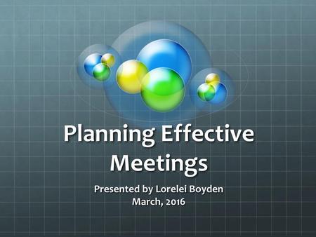 Planning Effective Meetings