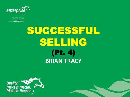 SUCCESSFUL SELLING (Pt. 4) BRIAN TRACY.