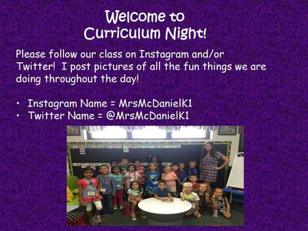 Welcome to Curriculum Night!