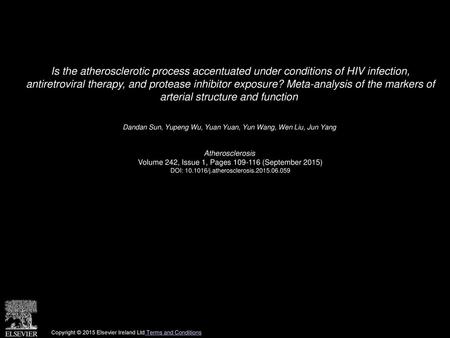 Is the atherosclerotic process accentuated under conditions of HIV infection, antiretroviral therapy, and protease inhibitor exposure? Meta-analysis of.