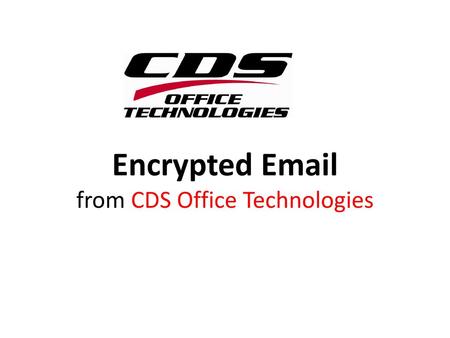 Encrypted  from CDS Office Technologies