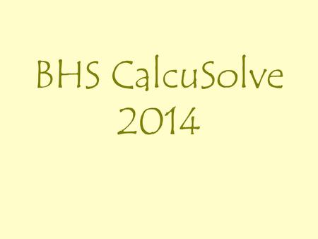 BHS CalcuSolve 2014.