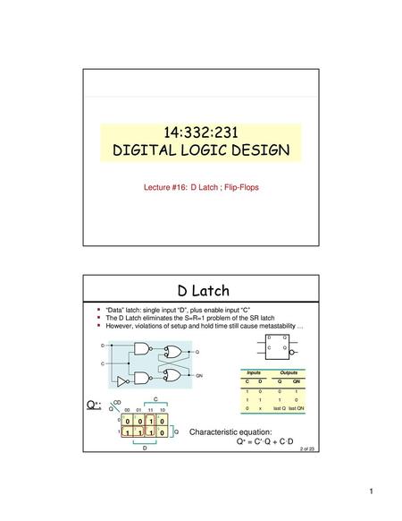 Lecture #16: D Latch ; Flip-Flops