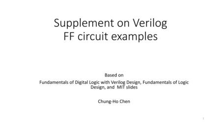 Supplement on Verilog FF circuit examples