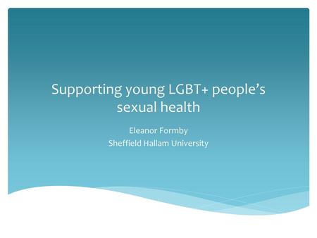 Supporting young LGBT+ people’s sexual health