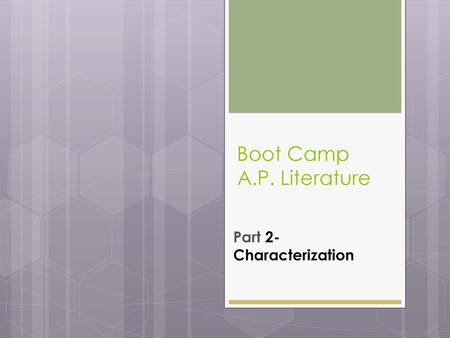 Boot Camp A.P. Literature