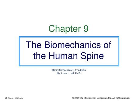 The Biomechanics of the Human Spine