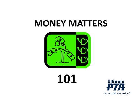 MONEY MATTERS 101.