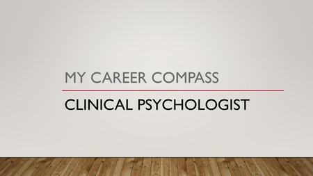 Clinical psychologist