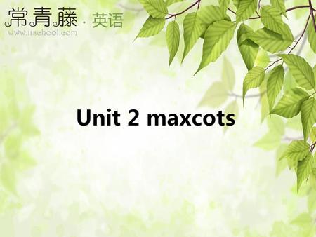 Unit 2 maxcots.