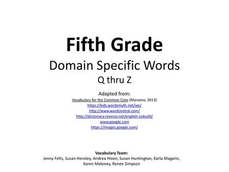 Fifth Grade Domain Specific Words Q thru Z