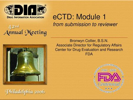 eCTD: Module 1 from submission to reviewer