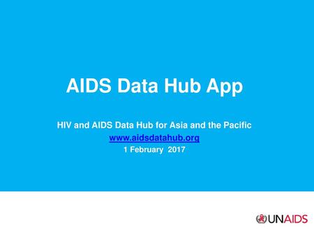 HIV and AIDS Data Hub for Asia and the Pacific