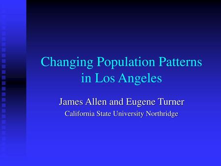 Changing Population Patterns in Los Angeles