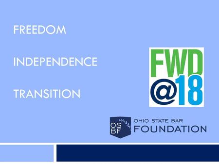 Freedom Independence Transition