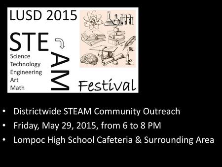 Districtwide STEAM Community Outreach