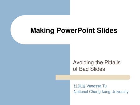 Making PowerPoint Slides