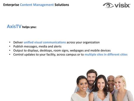 AxisTV helps you: Enterprise Content Management Solutions