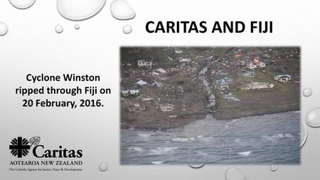 Cyclone Winston ripped through Fiji on 20 February, 2016.