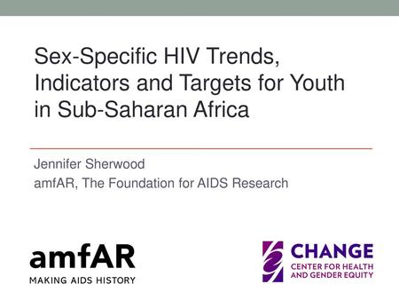 Jennifer Sherwood amfAR, The Foundation for AIDS Research