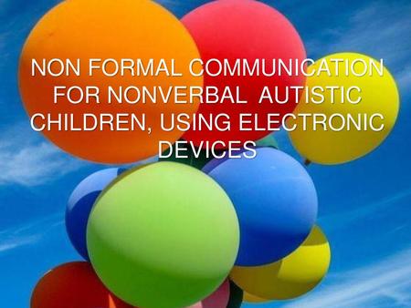 1.WHAT IS AUTISM? Autism Spectrum Disorder, ASD, and autism are both general terms for a group of complex disorders of brain development. These disorders.