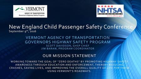 New England Child Passenger Safety Conference September 9th, 2016